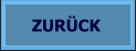 ZURÜCK