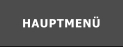 HAUPTMENÜ