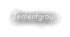 Zementgrau