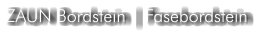 ZAUN Bordstein | Fasebordstein
