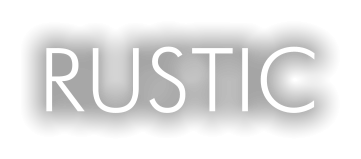 RUSTIC