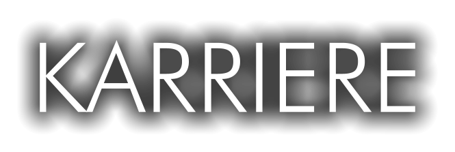 KARRIERE