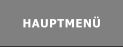 HAUPTMENÜ