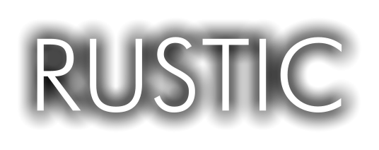 RUSTIC