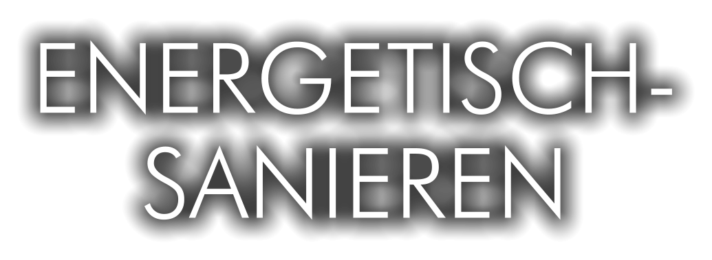 ENERGETISCH- SANIEREN