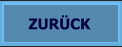 ZURÜCK